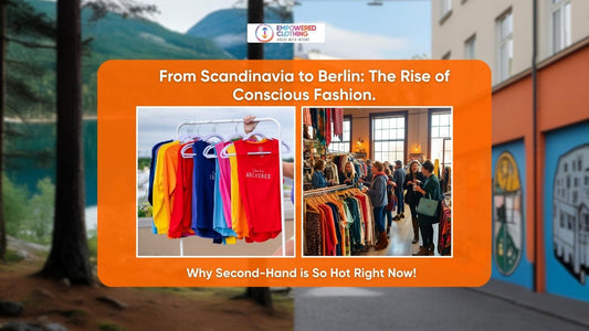 From Scandinavia to Berlin: The Rise of Conscious Fashion & Why Second-Hand is So Hot Right Now